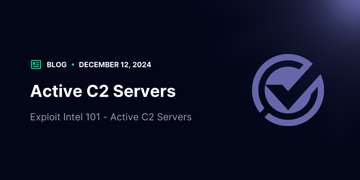 Active C2 Servers | Blog | VulnCheck