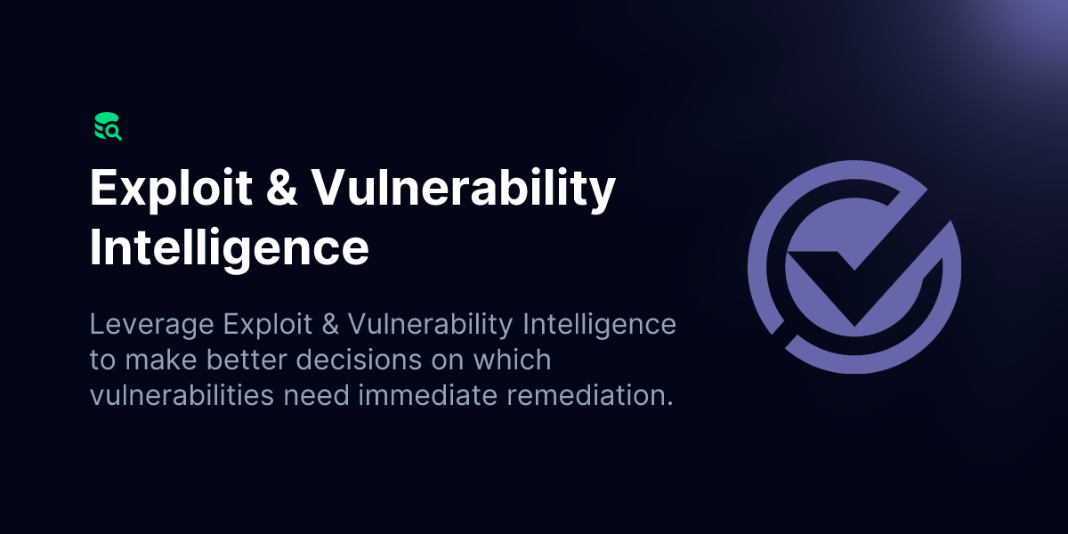 Sentinel Exploit Exploit & Vulnerability Intelligence | Products | VulnCheck
